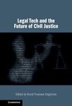 The Future of American Legal Tech: Regulation, Culture, Markets by Benjamin H. Barton
