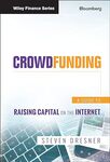 The Legal Aspects of Crowdfunding and U.S. Law by Joan MacLeod Heminway