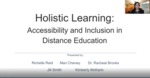 Holistic Learning: Accessibility and Inclusion in Distance Education by Mari Cheney, Dr. Racheal Brooks, Kimberly McKarin, Jill Smith, and Richelle Reid