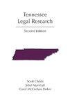 Tennessee Legal Research - Second Edition