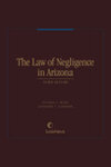 The Law of Negligence in Arizona by Doug Blaze
