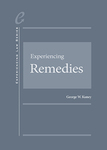 Experiencing Remedies by George W. Kuney