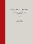 Advanced Torts: A Context and Practice Casebook - Second Edition